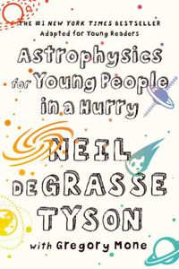Cover image for Astrophysics for Young People in a Hurry