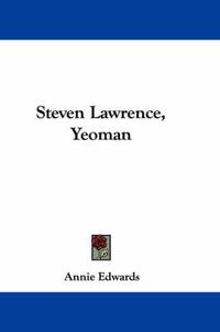 Cover image for Steven Lawrence, Yeoman