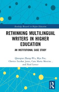 Cover image for Rethinking Multilingual Writers in Higher Education