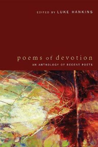 Cover image for Poems of Devotion: An Anthology of Recent Poets