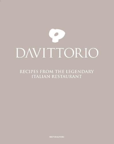 Cover image for Da Vittorio: Recipes from the Legendary Italian Restaurant