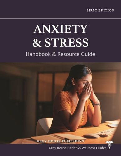 Cover image for Anxiety & Stress Handbook & Resource Guide