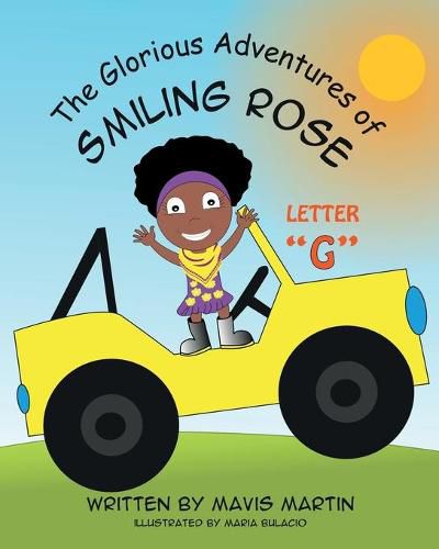 The Glorious Adventures of Smiling Rose Letter  G