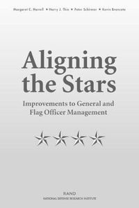 Cover image for Aligning the Stars: Improvements to General and Flag Officer Management