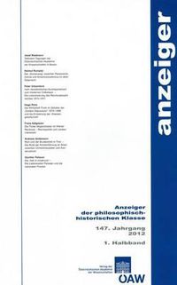 Cover image for Anzeiger Der Philosophisch-Historischen Klasse Der Osterreichischen... / Anzeiger Der Philosophisch-Historischen Klasse 147. Jahrgang 1. Hb 2012