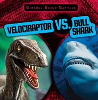 Cover image for Velociraptor vs. Bull Shark