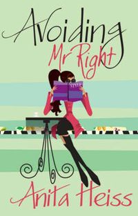 Cover image for Avoiding Mr Right