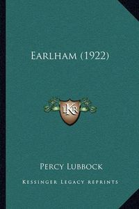 Cover image for Earlham (1922)