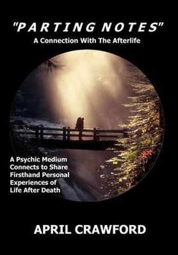 Cover image for Parting Notes: A Connection with the Afterlife