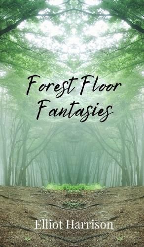 Cover image for Forest Floor Fantasies