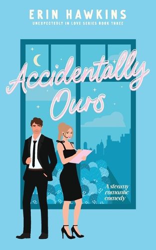 Cover image for Accidentally Ours