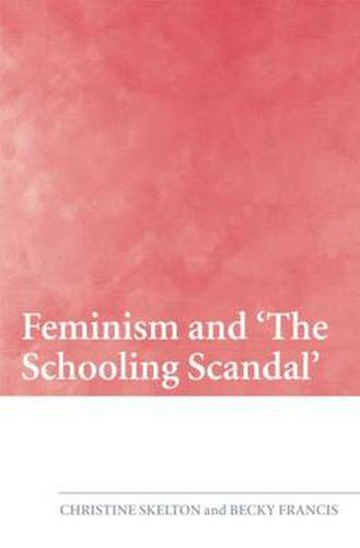 Feminism and 'The Schooling Scandal