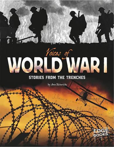 Cover image for Voices of World War I: Stories from the Trenches