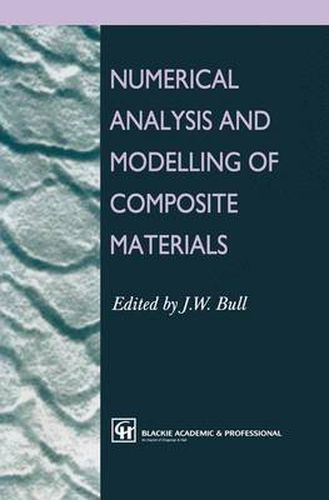 Cover image for Numerical Analysis and Modelling of Composite Materials