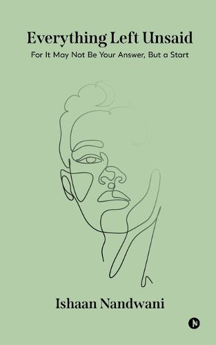 Cover image for Everything Left Unsaid