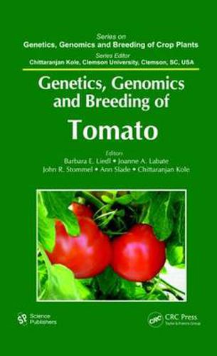 Cover image for Genetics, Genomics, and Breeding of Tomato