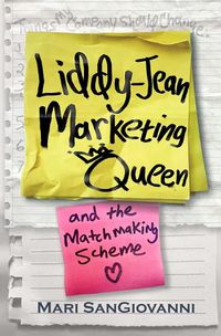 Cover image for Liddy-Jean Marketing Queen and the Matchmaking Scheme