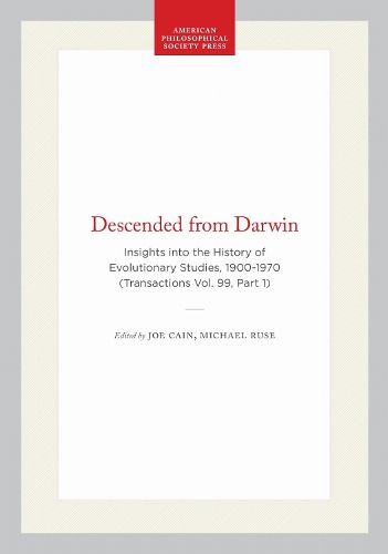Cover image for Descended from Darwin: Insights Into the History of Evolutionary Studies, 1900-1970