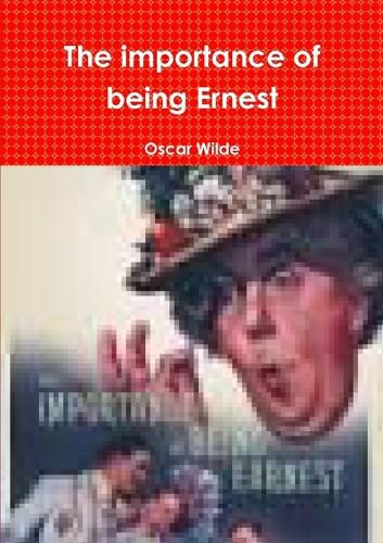 Cover image for The importance of being Ernest