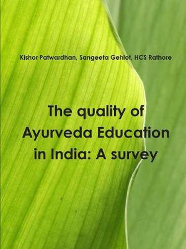 Cover image for The Quality of Ayurveda Education in India: A Survey