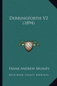 Cover image for Derringforth V2 (1894)