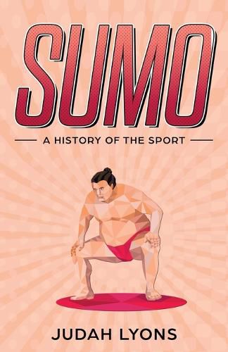 Cover image for Sumo: A History of the Sport