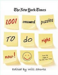 Cover image for The New York Times 1,001 Crossword Puzzles to Do Right Now