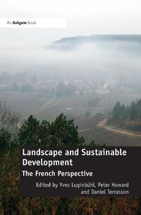 Cover image for Landscape and Sustainable Development: The French Perspective