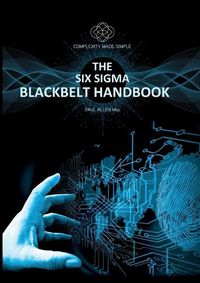 Cover image for Six Sigma Blackbelt Handbook