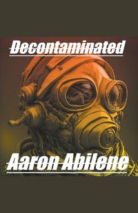 Cover image for Decontaminated