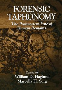 Cover image for Forensic Taphonomy