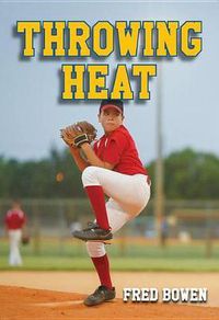 Cover image for Throwing Heat