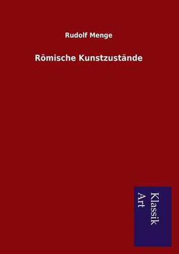 Cover image for Roemische Kunstzustande