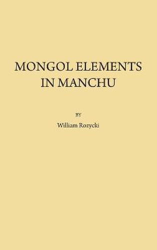 Cover image for Mongol Elements in Manchu