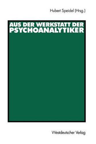 Cover image for Aus der Werkstatt der Psychoanalytiker