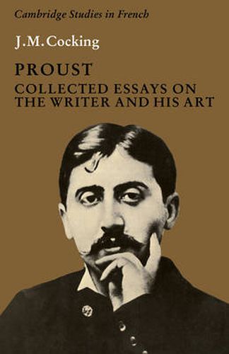 Cover image for Proust: Collected Essays on the Writer and his Art