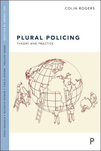 Cover image for Plural Policing: Theory and Practice