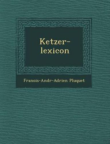 Ketzer-Lexicon