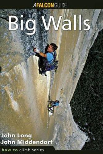 How to Climb (TM): Big Walls