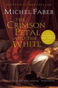 Cover image for The Crimson Petal and the White