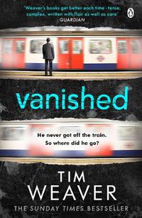 Cover image for Vanished: The edge-of-your-seat thriller from author of Richard & Judy thriller No One Home