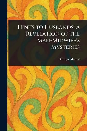 Cover image for Hints to Husbands