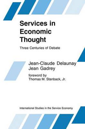 Services in Economic Thought: Three Centuries of Debate