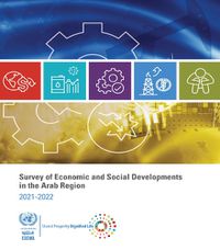 Cover image for Survey of economic and social developments in the Arab region 2021-2022