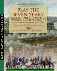 Cover image for Play the Seven Years' War 1756-1763 - Vol. 1