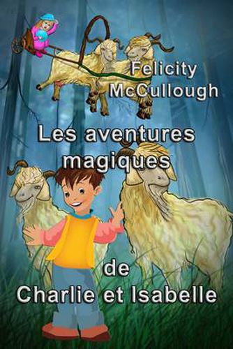 Cover image for Les aventures magiques de Charlie et Isabelle