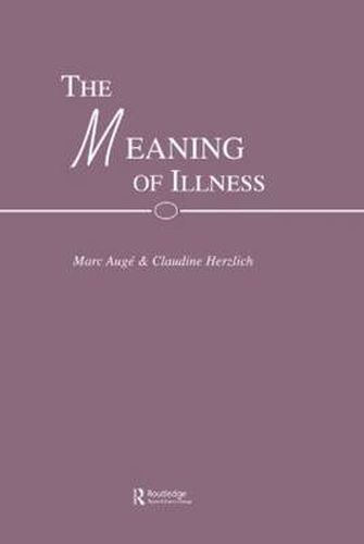 Cover image for The Meaning of Illness