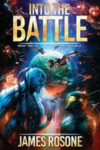 Cover image for Into the Battle: Book Two