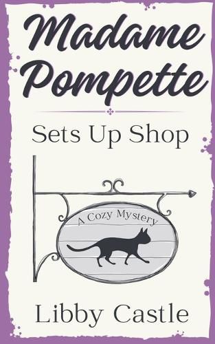 Cover image for Madame Pompette Sets Up Shop