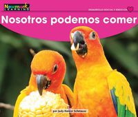 Cover image for Nosotros Podemos Comer Leveled Text